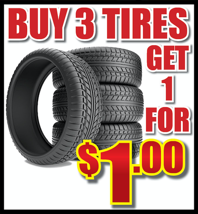 BUY 3 TIRES GET 1 FOR